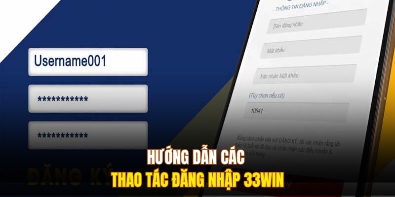 Hướng dẫn các thao tác đăng nhập 333Win